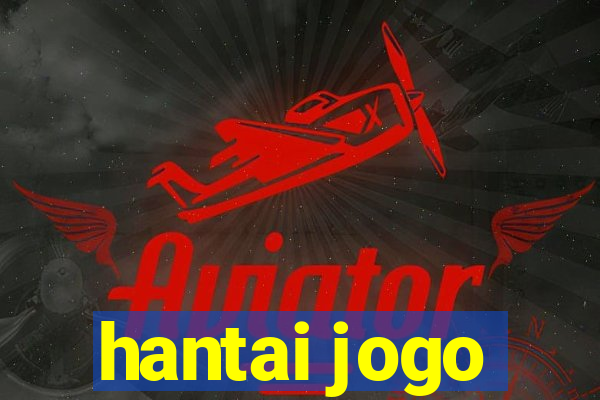 hantai jogo